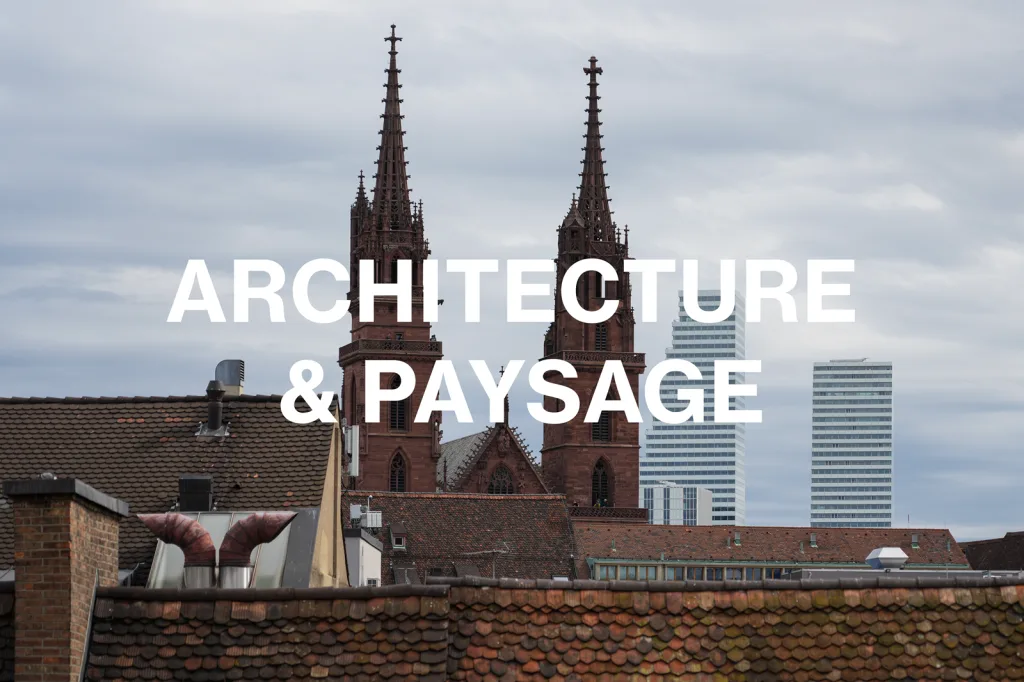 prise de vue d'une cathédrale avec le titre "architecture et paysage"